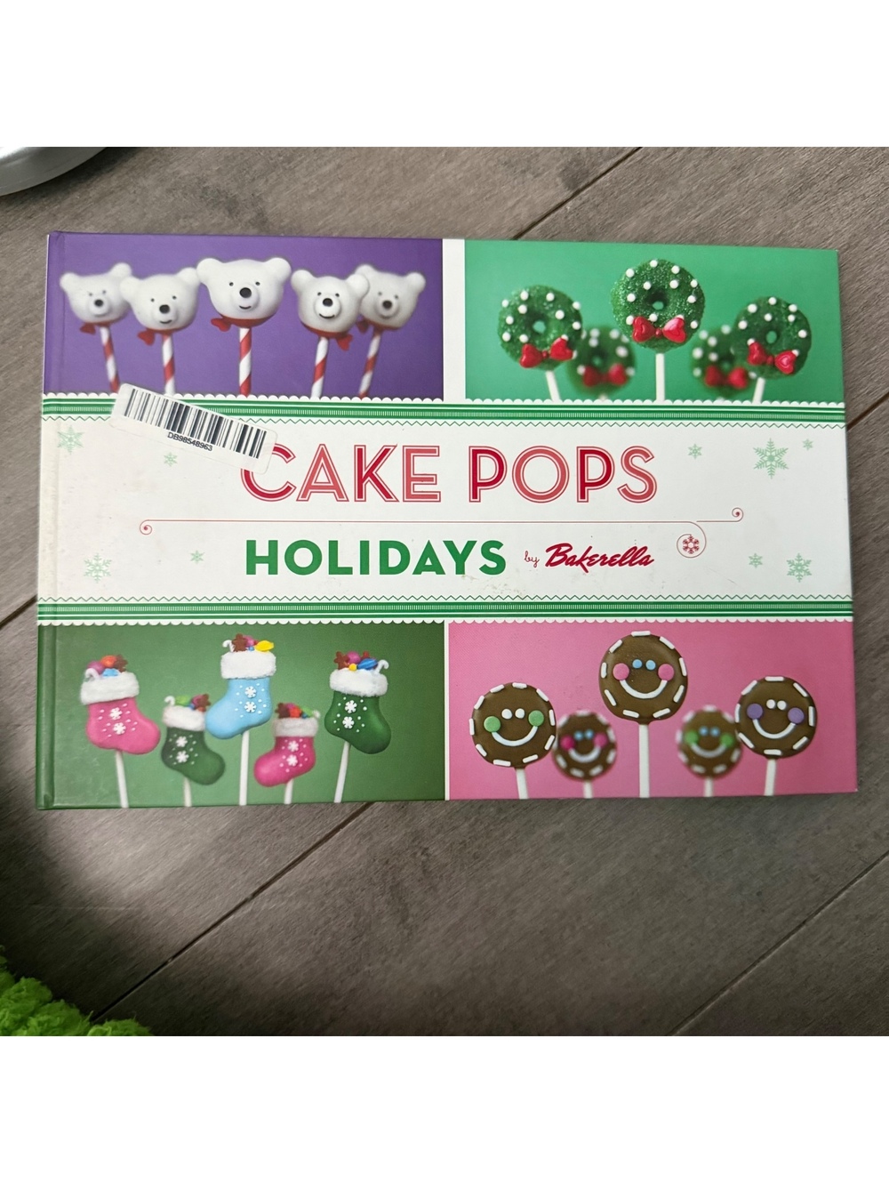 Cake Pops Holidays by Bakerella Cookbook